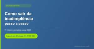 Como sair da inadimplência passo a passo 2026 — Millennium Cobranças